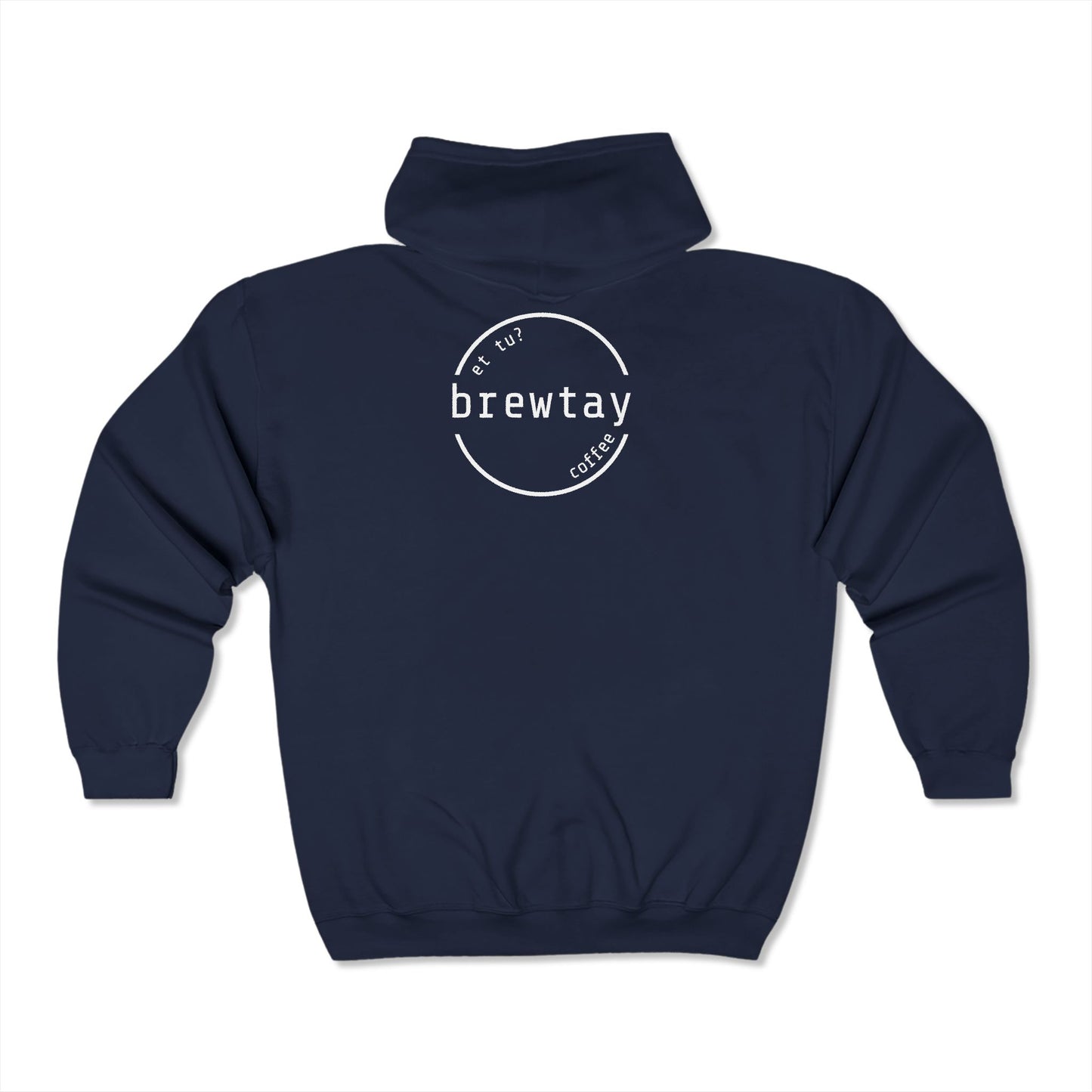 Unisex Full Zip Hooded Sweatshirt - Brewtay Coffee
